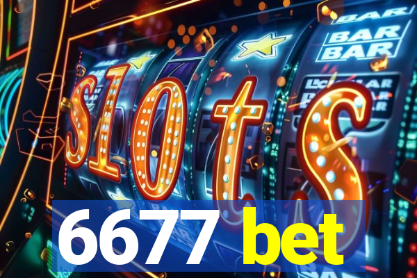 6677 bet